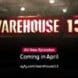 Retour de Warehouse 13 en Avril